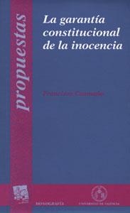 GARANTÍA CONSTITUCIONAL DE LA INOCENCIA, LA | 9788437056944 | CAAMAÑO DOMÍNGUEZ, FRANCISCO MANUEL