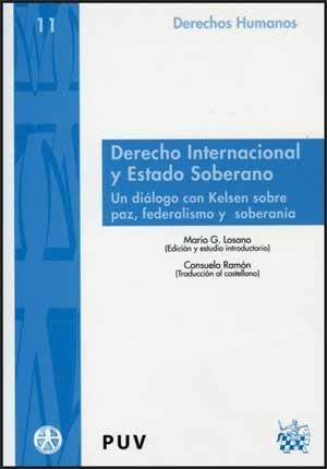DERECHO INTERNACIONAL Y ESTADO SOBERANO | 9788437065007 | CAMPAGNOLO, UMBERTO / KELSEN, HANS