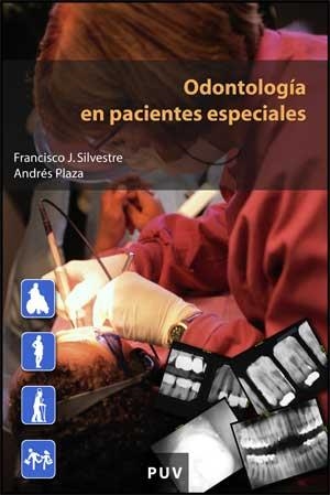 ODONTOLOGÍA EN PACIENTES ESPECIALES | 9788437066523 | PLAZA COSTA, ANDRÉS / SILVESTRE DONAT, FRANCISCO JAVIER