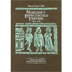 NOBLEZA Y ESPECTÁCULO TEATRAL (1535-1622) | 9788437011509 | FERRER VALLS, TERESA