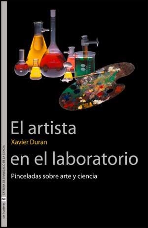 ARTISTA EN EL LABORATORIO, EL | 9788437070971 | DURAN, XAVIER
