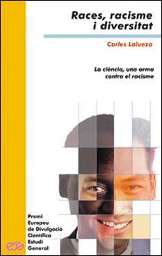 RACES, RACISME I DIVERSITAT | 9788437053844 | LALUEZA, CARLES
