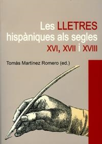 LLETRES HISPÀNIQUES ALS SEGLES XVI, XVII I XVIII, LES | 9788480214896 | MARTÍ MESTRE, JOAQUIM