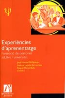 EXPERIÈNCIES D'APRENENTATGE: FORMACIÓ DE PERSONES ADULTES I UNIVERSITAT. | 9788480217071 | GIL BELTRÁN, JOSÉ MANUEL