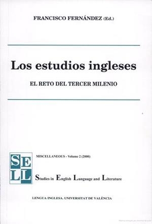 ESTUDIOS INGLESES, LOS. EL RETO DEL TERCER MILENIO | 9788437042176 | VARIOS AUTORES