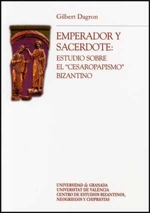 EMPERADOR Y SACERDOTE | 9788437066936 | DAGRON, GILBERT