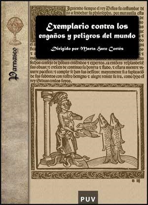 EXEMPLARIO CONTRA LOS ENGAÑOS Y PELIGROS DEL MUNDO | 9788437067117 | VARIOS AUTORES