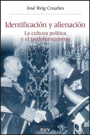 IDENTIFICACIÓN Y ALIENACIÓN | 9788437068404 | REIG CRUAÑES, JOSÉ