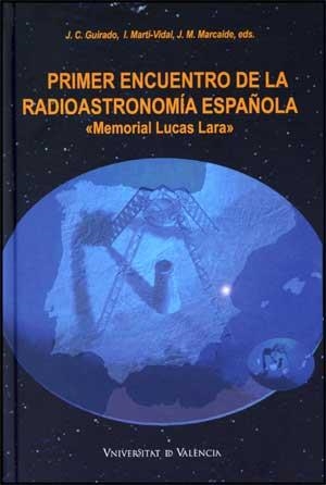 PRIMER ENCUENTRO DE LA RADIOASTRONOMÍA ESPAÑOLA | 9788437067544 | VARIOS AUTORES
