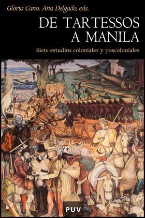 DE TARTESSOS A MANILA | 9788437072616 | VARIOS AUTORES