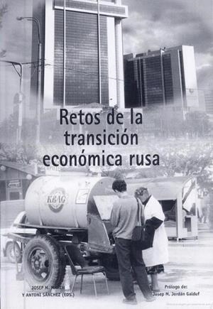 RETOS DE LA TRANSICIÓN ECONÓMICA RUSA | 9788437058382 | VARIOS AUTORES