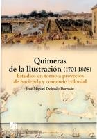 QUIMERAS DE LA ILUSTRACIÓN (1701-1808) | 9788480217187 | DELGADO BARRADO, JOSÉ MIGUEL
