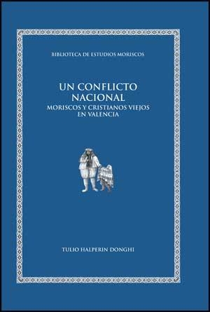 CONFLICTO NACIONAL, UN | 9788437071053 | HALPERIN DONGHI, TULIO