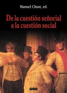 DE LA CUESTIÓN SEÑORIAL A LA CUESTIÓN SOCIAL | 9788437054018 | VARIOS AUTORES