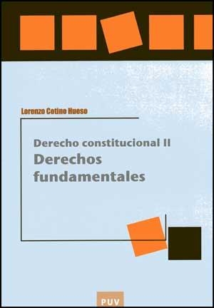 DERECHO CONSTITUCIONAL II | 9788437068510 | COTINO HUESO, LORENZO