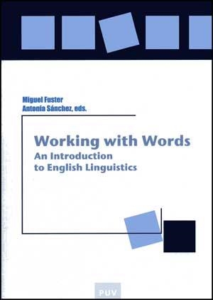 WORKING WITH WORDS | 9788437071947 | VARIOS AUTORES