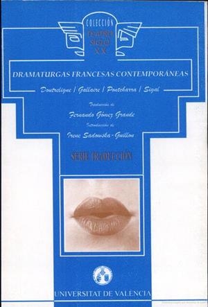 DRAMATURGAS FRANCESAS CONTEMPORÁNEAS | 9788437033112 | DOUTRELIGNE, L. / GALLAIRE, F. / PONTCHARRA, N. DE / SIGAL, M.