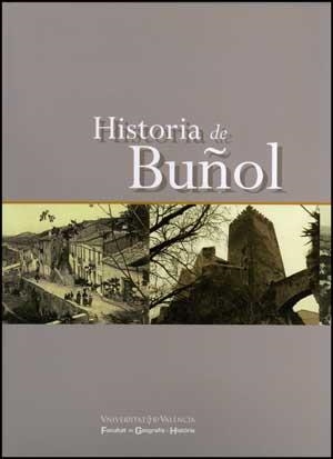 HISTORIA DE BUÑOL | 9788437069135 | VARIOS AUTORES
