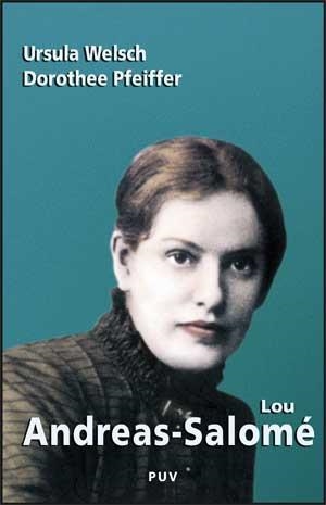 LOU ANDREAS-SALOMÉ | 9788437068596 | PFEIFFER, DOROTHEE / WELSCH, URSULA