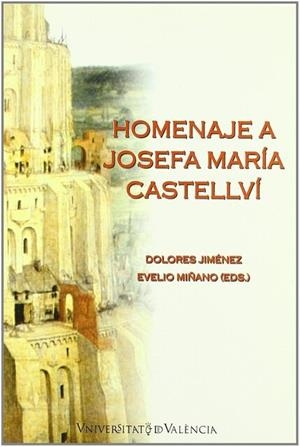 HOMENAJE A JOSEFA MARÍA CASTELLVÍ | 9788437054247 | VARIOS AUTORES