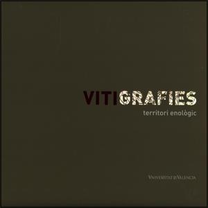 VITIGRAFIES | 9788437066080 | VARIOS AUTORES