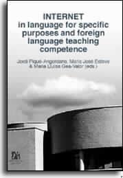 INTERNET  IN LANGUAGE FOR SPECIFIC PURPOSES AND FOREIGN LANGUAGE TEACHING | 9788480214407 | CURADO FUENTES, ALEJANDRO