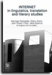 INTERNET  IN LINGUISTIC, TANSLATION AND LITERARY STUDIES | 9788480214414 | GARCÍA-PEÑA FLORES, Mª EVARISTA