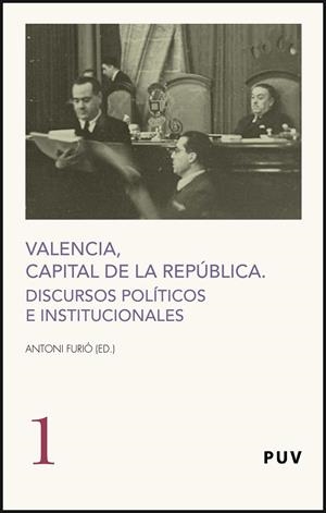 VALENCIA, CAPITAL DE LA REPÚBLICA | 9788437069203 | VARIOS AUTORES