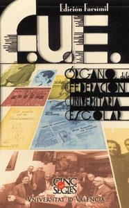 F.U.E. ÓRGANO DE LA FEDERACIÓN UNIVERSITARIA ESCOLAR | 9788437042589 | VARIOS AUTORES