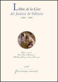 LLIBRE DE LA CORT DEL JUSTÍCIA DE VALÈNCIA, 1 | 9788437050799 | VARIOS AUTORES