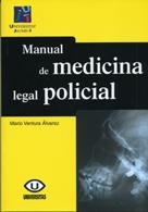 MANUAL DE MEDICINA LEGAL POLICIAL | 9788480216128 | VENTURA ALVAREZ, MARIO ELISEO