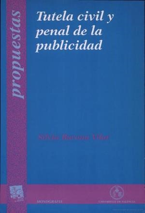 TUTELA CIVIL Y PENAL DE LA PUBLICIDAD | 9788437039275 | BARONA VILAR, SILVIA