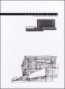 ÁLVARO SIZA I L'ARQUITECTURA UNIVERSITÀRIA | 9788437055497 | CARRATALÁ, L. / ESCARIO MARTÍNEZ, ANTONIO / LAGARDERA, J. / SIZA, ÁLVARO