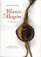 BLASCO DE ALAGÓN (CA.1190-1239) | 9788480216807 | GARCÍA EDO, VICENT