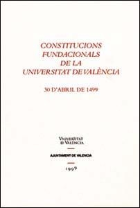 CONSTITUCIONS FUNDACIONALS DE LA UNIVERSITAT DE VALÈNCIA | 9788437040301 | GIMENO BLAY, FRANCISCO M.