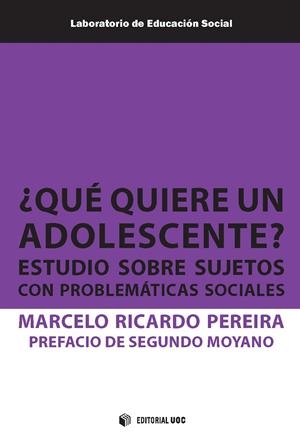 ¿QUÉ QUIERE UN ADOLESCENTE? | 9788491808442 | PEREIRA, MARCELO RICARDO