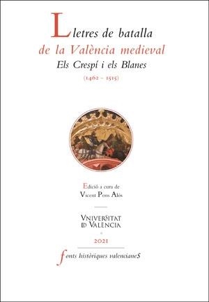LLETRES DE BATALLA DE LA VALÈNCIA MEDIEVAL | 9788491348375 | VARIOS AUTORES