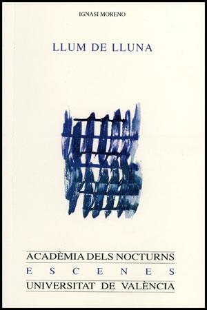 LLUM DE LLUNA | 9788437080277 | MORENO GUTIÉRREZ, IGNASI