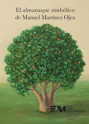 ALMANAQUE SIMBÓLICO DE MANUEL MARTÍNEZ OJEA, EL | 9788491331728 | BAIXAULI ROMERO, RAQUEL