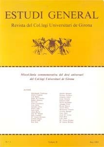 ESTUDI GENERAL 1. MISCEL·LÀNIA COMMEMORATIVA DEL DESÈ ANIVERSARI DEL COL.LEGI UNIVERSITARI DE GIRONA (1969-70 - 1979-80) VOLUM 2 | 9788460023401 | VARIOS AUTORES
