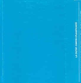 CIUTAT, LA : CANVIS I PLANIFICACIÓ | 9788488762252 | VARIOS AUTORES