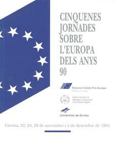 CINQUENES JORNADES SOBRE L'EUROPA DELS ANYS 90 | 9788488762344 | VARIOS AUTORES