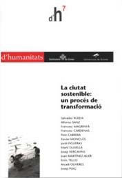 CIUTAT SOSTENIBLE, LA : UN PROCÉS DE TRANSFORMACIÓ | 9788495138859 | VARIOS AUTORES