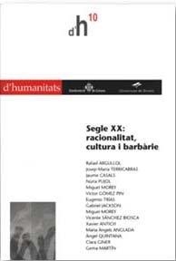 SEGLE XX: RACIONALITAT, CULTURA I BARBÀRIE | 9788484580263 | VARIOS AUTORES