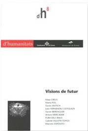 VISIONS DE FUTUR | 9788495138934 | VARIOS AUTORES