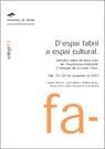D'ESPAI FABRIL A ESPAI CULTURAL | 9788484582083 | ALBERCH, XAVIER