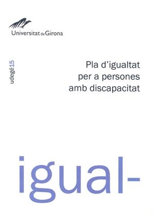 PLA D'IGUALTAT PER A PERSONES AMB DISCAPACITAT | 9788484583257 | CASTRO BELMONTE, MONTSE