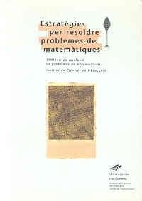 ESTRATÈGIES PER RESOLDRE PROBLEMES DE MATEMÀTIQUES | 9788488762375 | VARIOS AUTORES