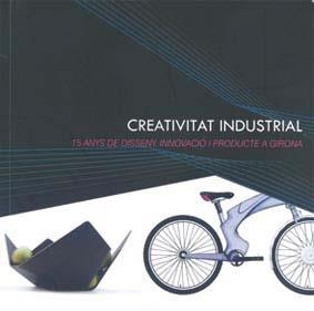 CREATIVITAT INDUSTRIAL | 9788484582717 | JULIÁN PÉREZ, FERNANDO