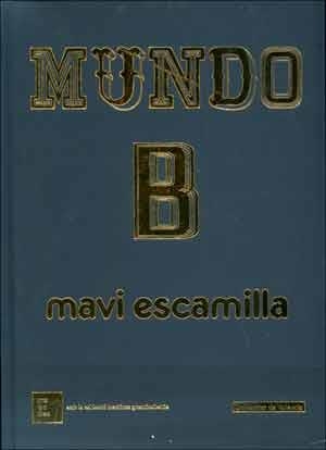 MUNDO B | 9788437097930 | ESCAMILLA, MAVI
